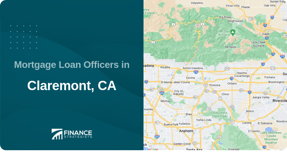 Mortgage Loan Officers in Claremont, CA
