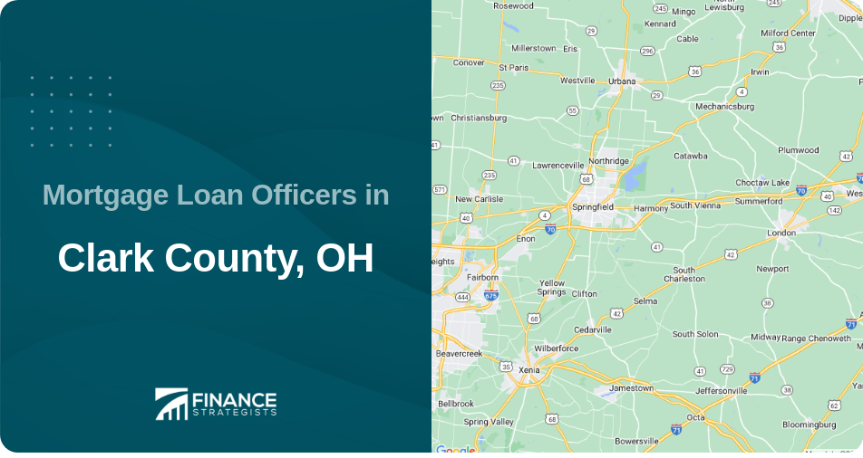 Mortgage Loan Officers in Clark County, OH