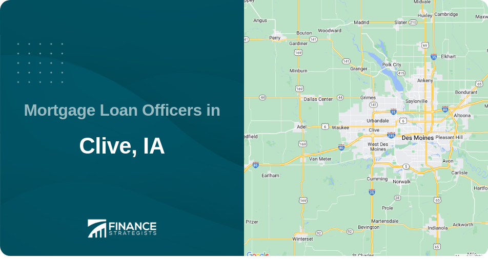 Mortgage Loan Officers in Clive, IA