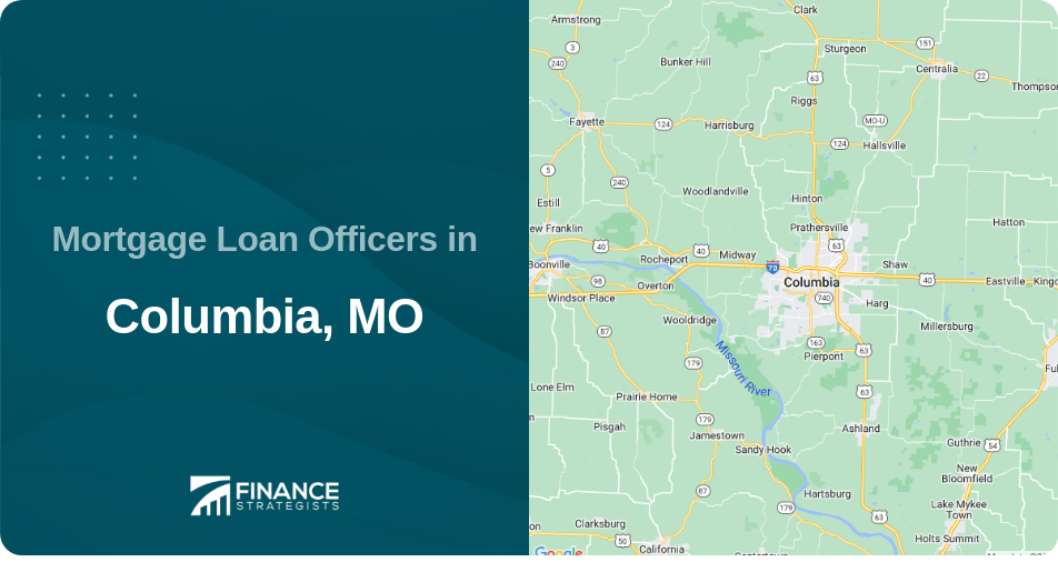 Mortgage Loan Officers in Columbia, MO