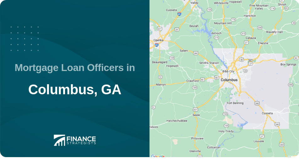 Mortgage Loan Officers in Columbus, GA