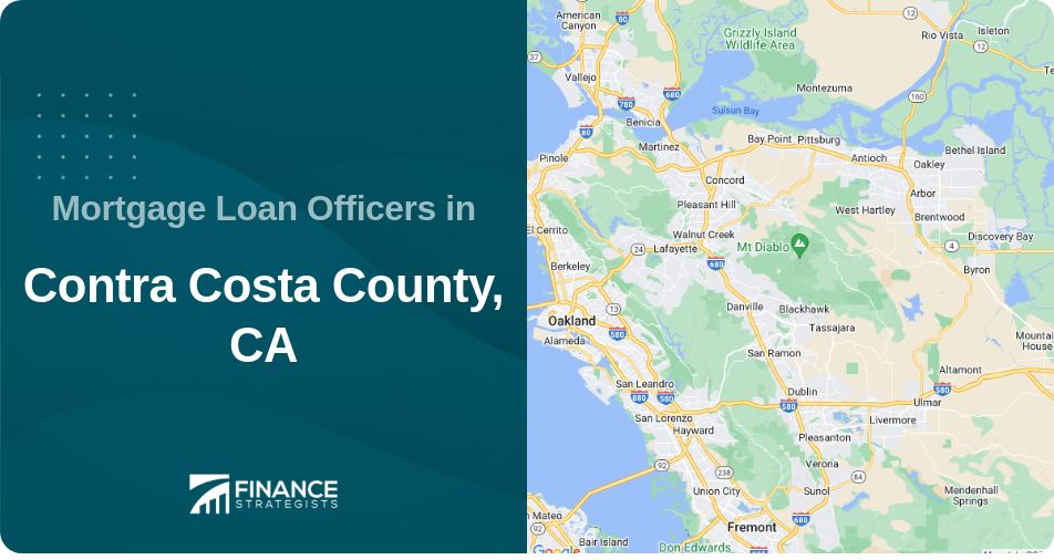 Mortgage Loan Officers in Contra Costa County, CA