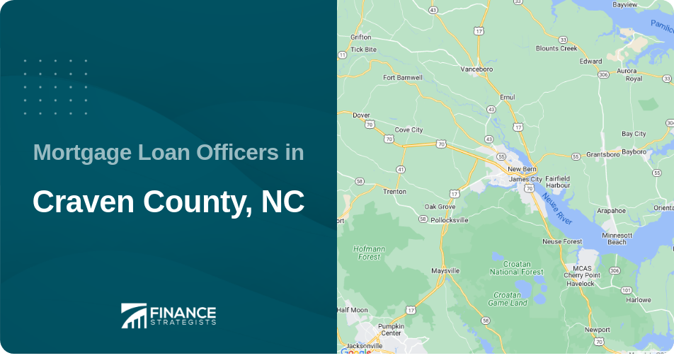Mortgage Loan Officers in Craven County, NC