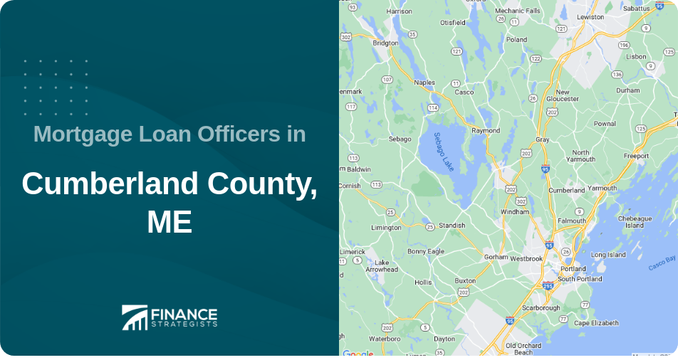 Mortgage Loan Officers in Cumberland County, ME