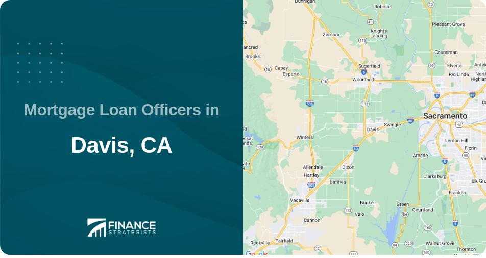 Mortgage Loan Officers in Davis, CA