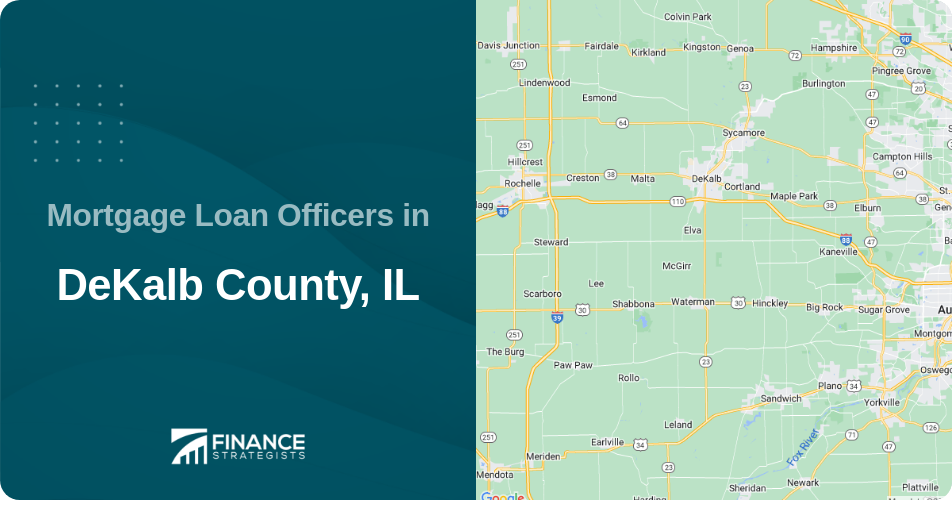 Mortgage Loan Officers in DeKalb County, IL