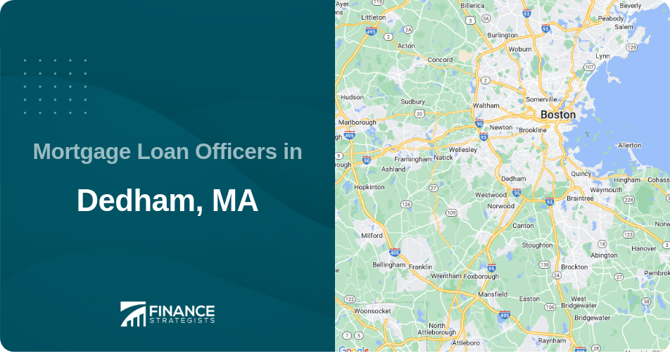 Mortgage Loan Officers in Dedham, MA