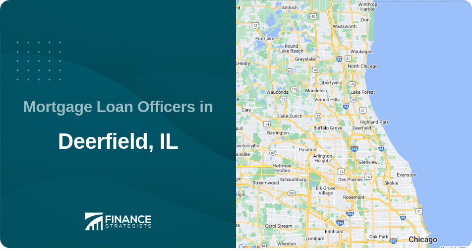 Mortgage Loan Officers in Deerfield, IL