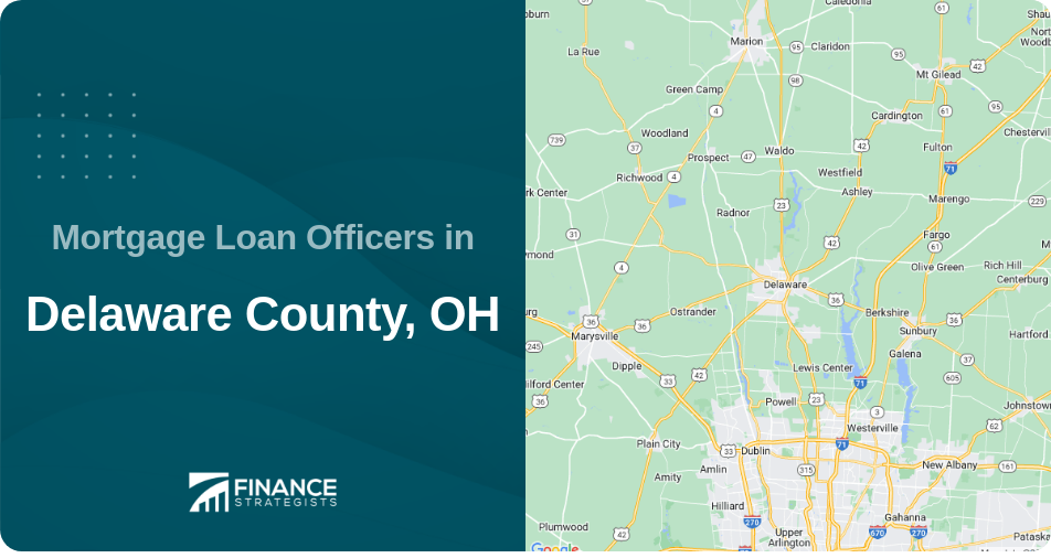 Mortgage Loan Officers in Delaware County, OH