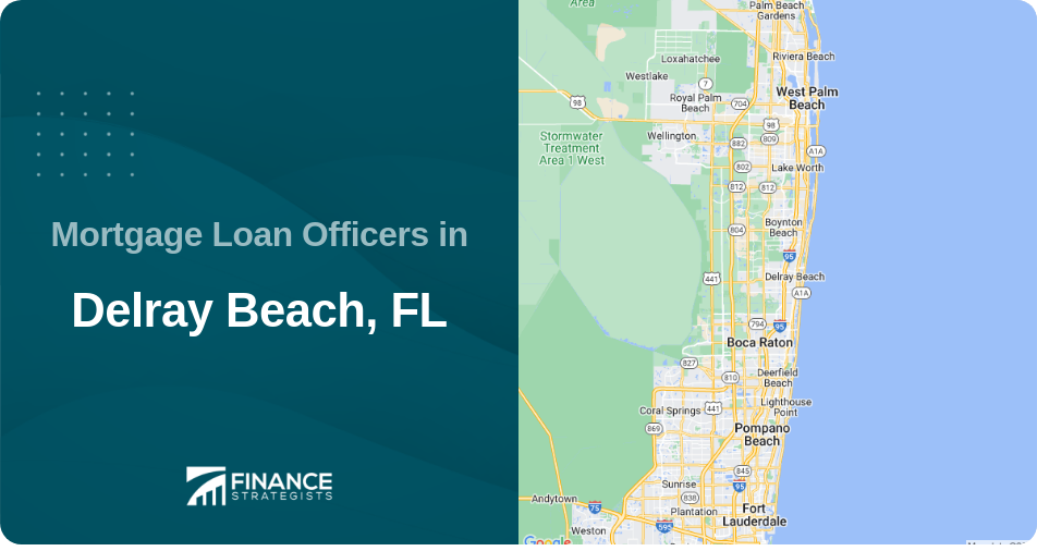 Mortgage Loan Officers in Delray Beach, FL
