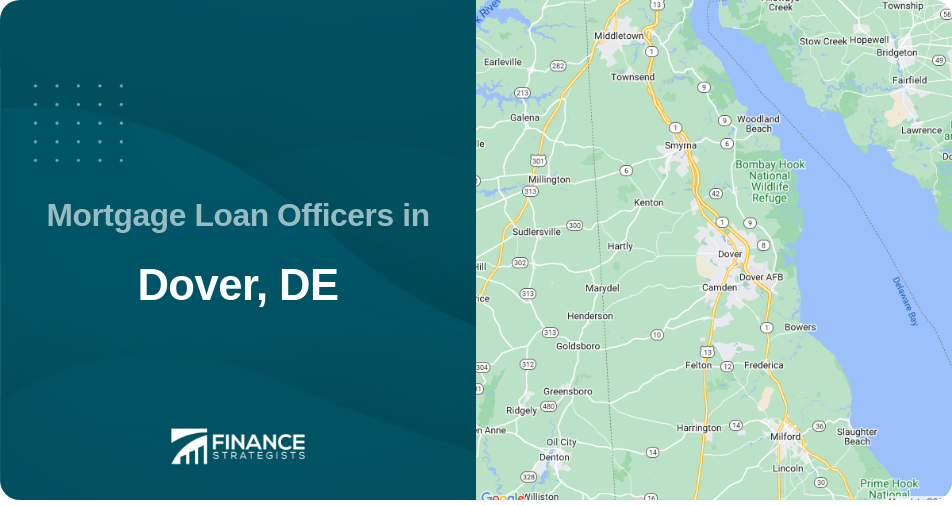 Mortgage Loan Officers in Dover, DE