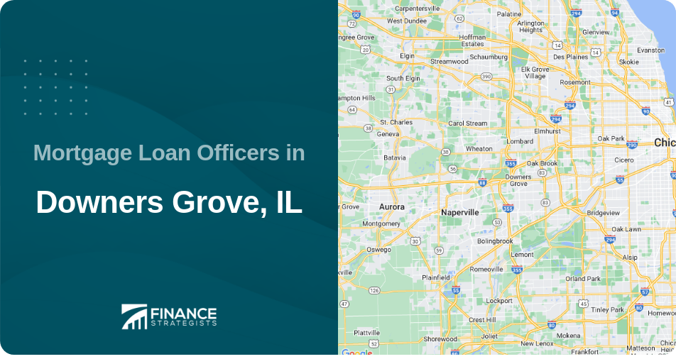 Mortgage Loan Officers in Downers Grove, IL