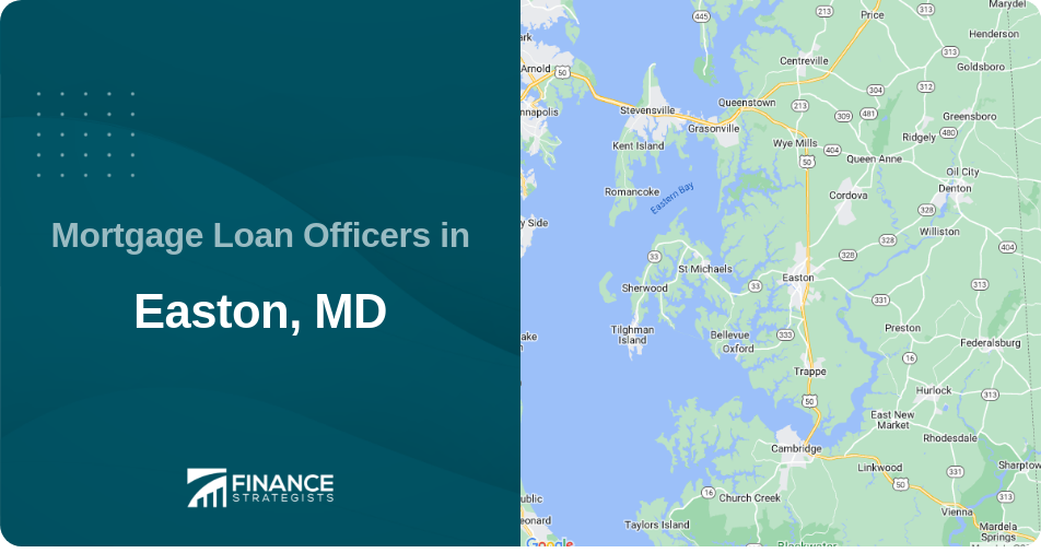 Mortgage Loan Officers in Easton, MD