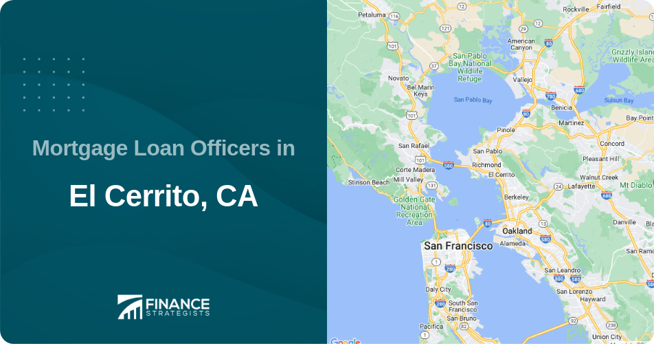 Mortgage Loan Officers in El Cerrito, CA