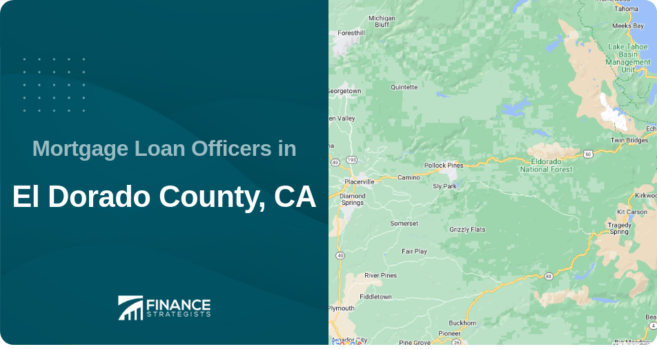 Mortgage Loan Officers in El Dorado County, CA