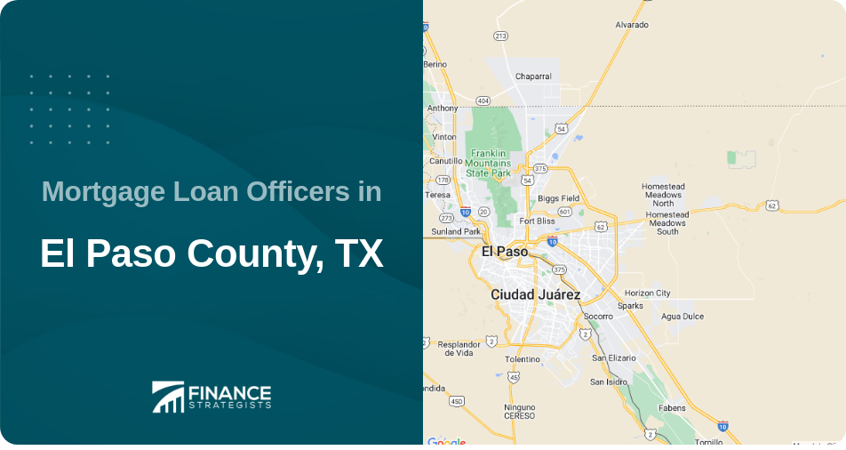 Mortgage Loan Officers in El Paso County, TX
