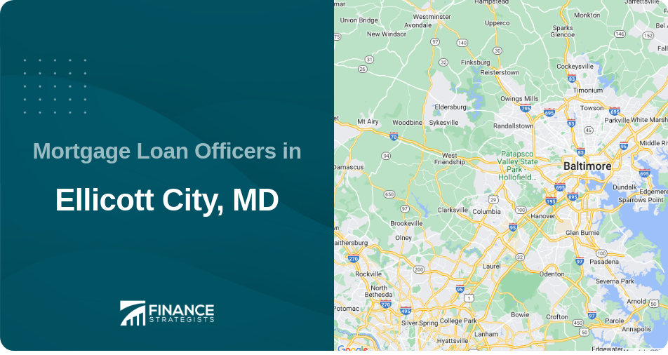 Mortgage Loan Officers in Ellicott City, MD