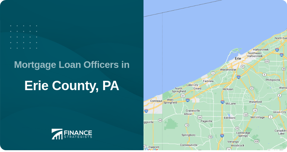 Mortgage Loan Officers in Erie County, PA