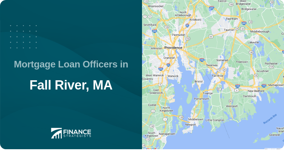 Mortgage Loan Officers in Fall River, MA