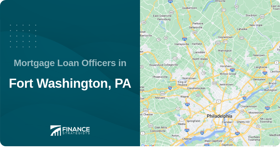 Mortgage Loan Officers in Fort Washington, PA