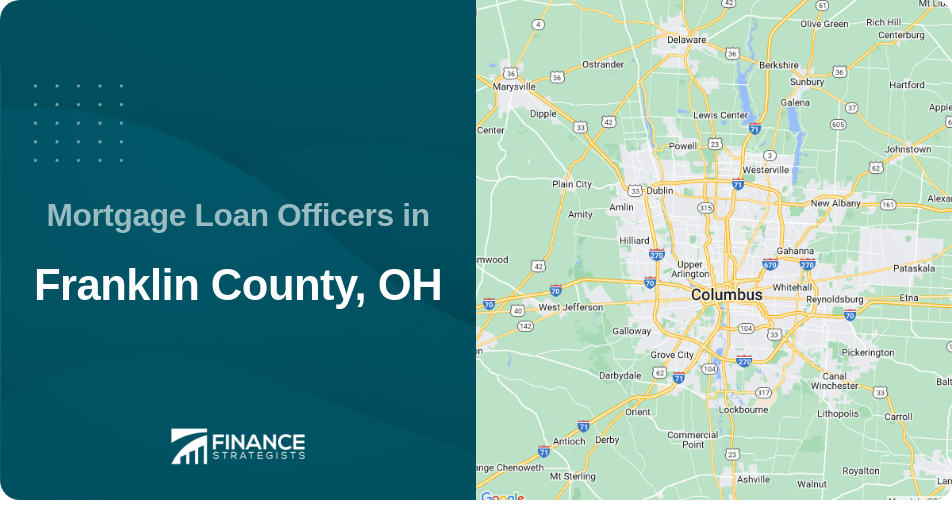 Mortgage Loan Officers in Franklin County, OH