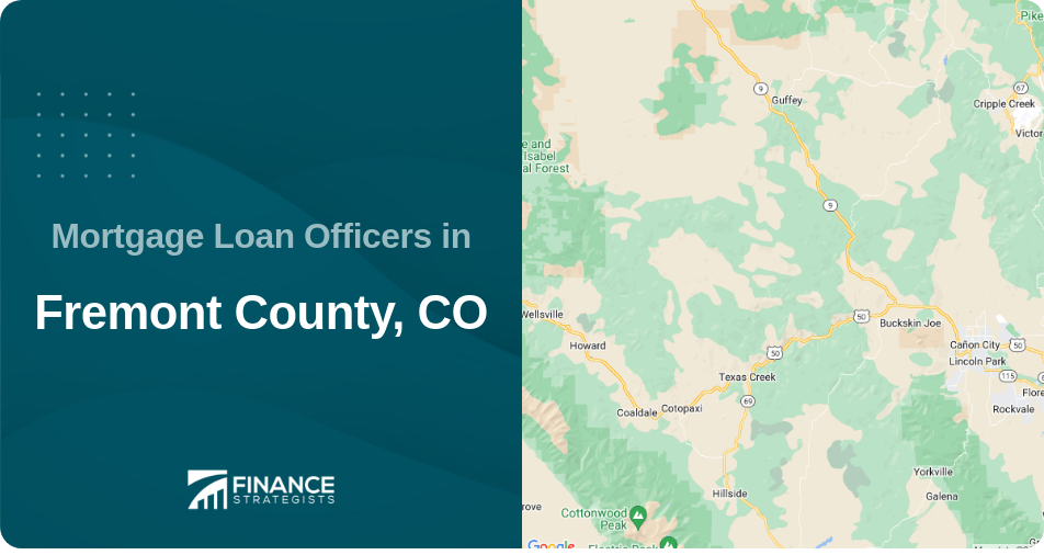 Mortgage Loan Officers in Fremont County, CO