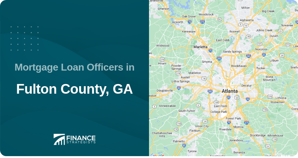 Mortgage Loan Officers in Fulton County, GA