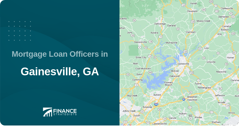 Mortgage Loan Officers in Gainesville, GA