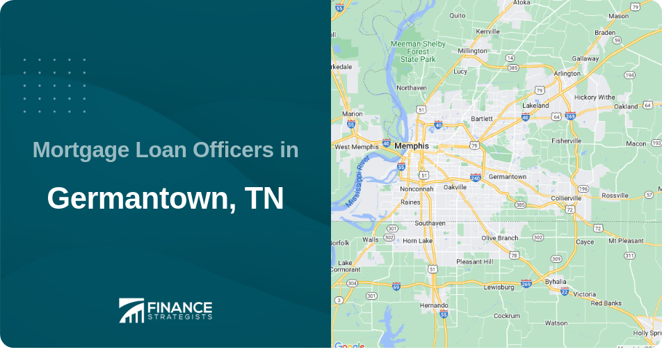 Mortgage Loan Officers in Germantown, TN