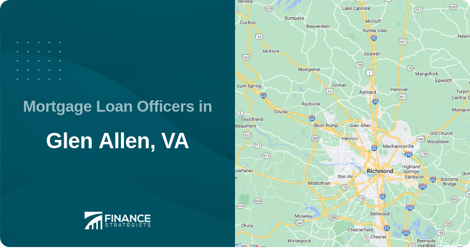 Mortgage Loan Officers in Glen Allen, VA
