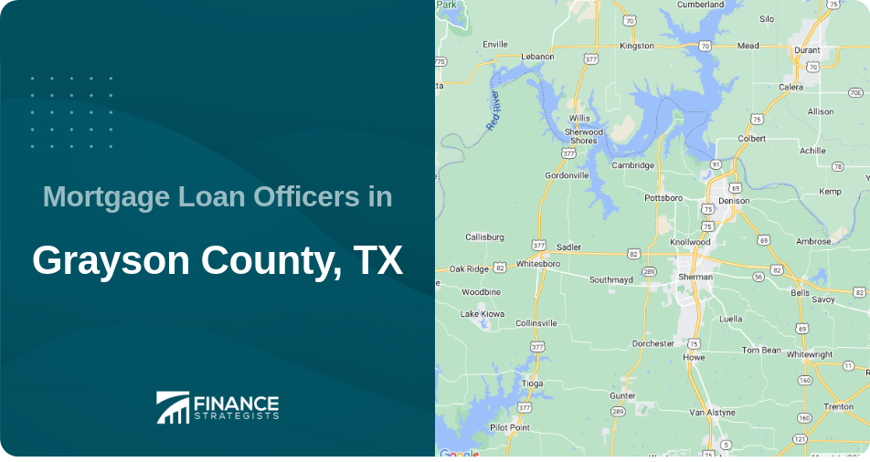 Mortgage Loan Officers in Grayson County, TX