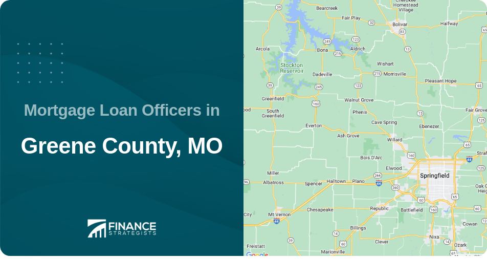 Mortgage Loan Officers in Greene County, MO