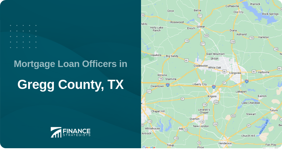 Mortgage Loan Officers in Gregg County, TX