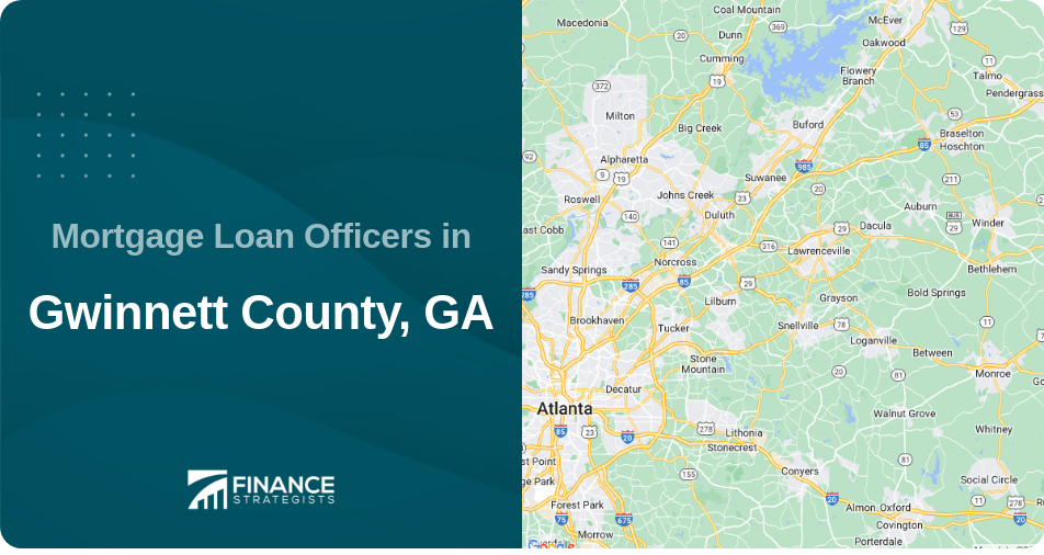 Mortgage Loan Officers in Gwinnett County, GA