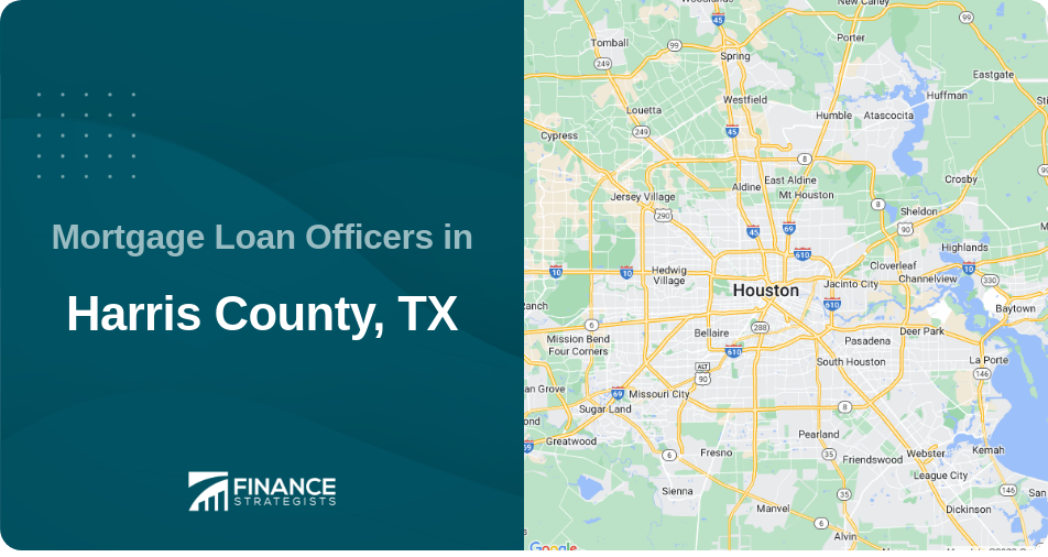 Mortgage Loan Officers in Harris County, TX