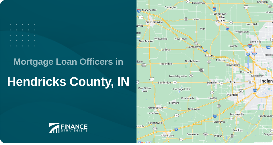 Mortgage Loan Officers in Hendricks County, IN