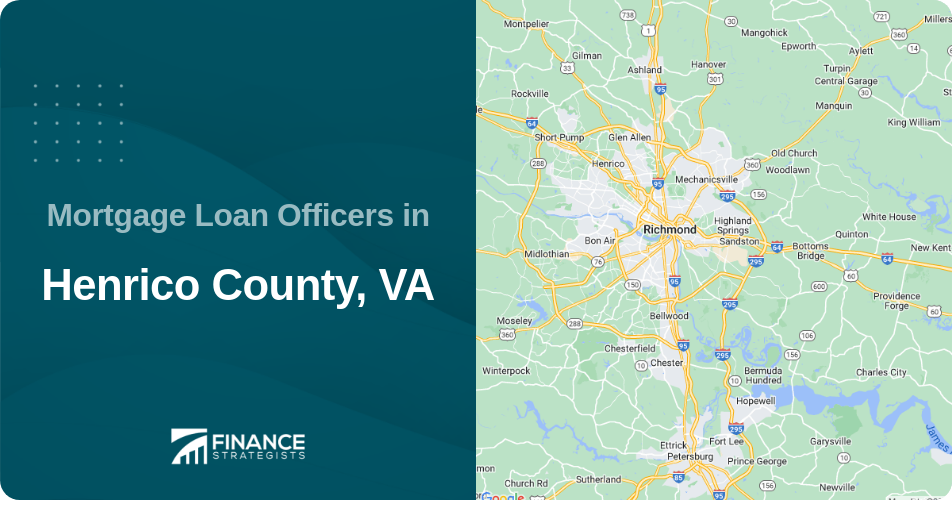 Mortgage Loan Officers in Henrico County, VA