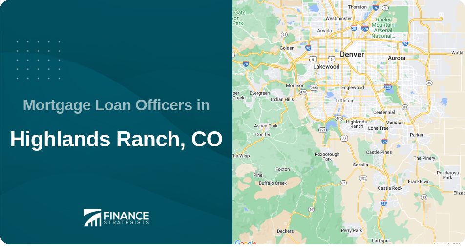Mortgage Loan Officers in Highlands Ranch, CO