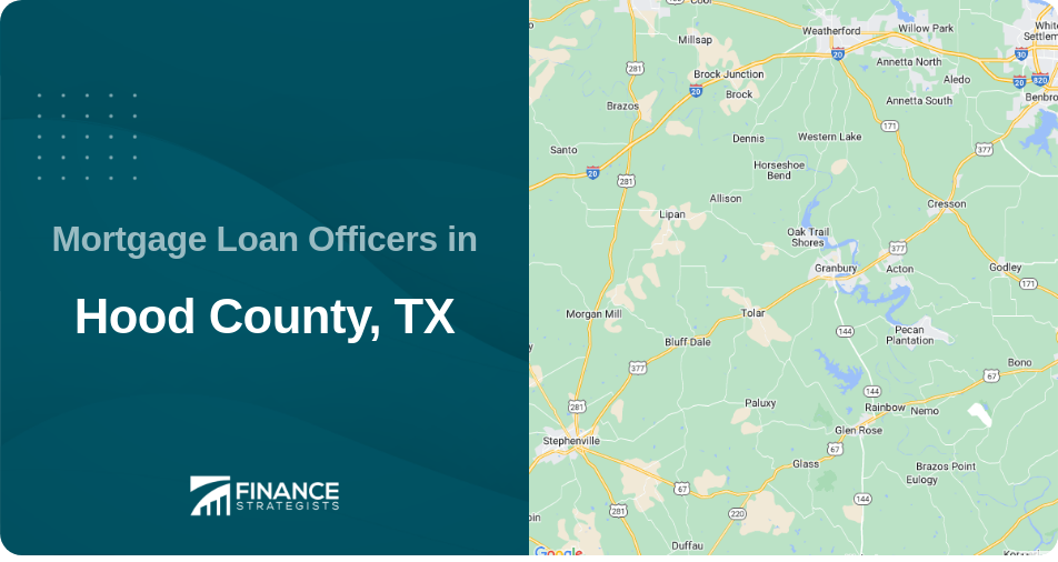 Mortgage Loan Officers in Hood County, TX