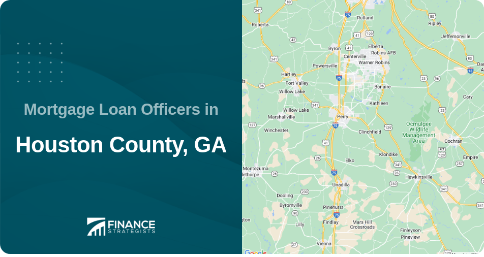 Mortgage Loan Officers in Houston County, GA