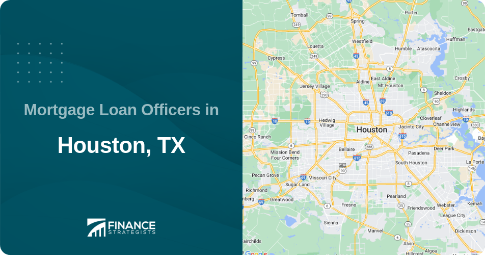 Mortgage Loan Officers in Houston, TX