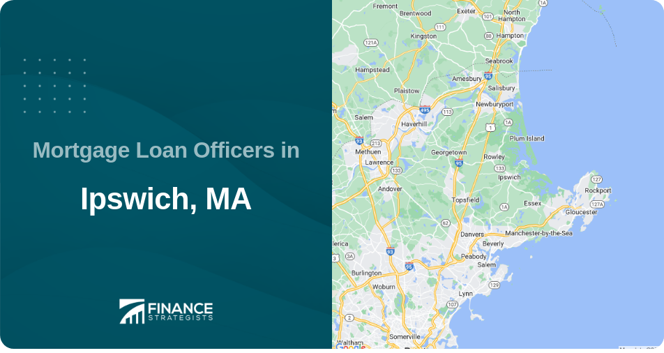 Mortgage Loan Officers in Ipswich, MA