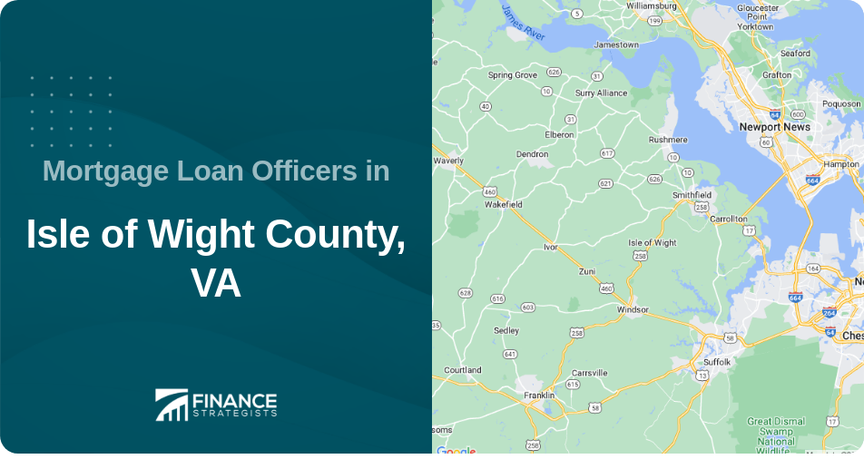 Mortgage Loan Officers in Isle of Wight County, VA