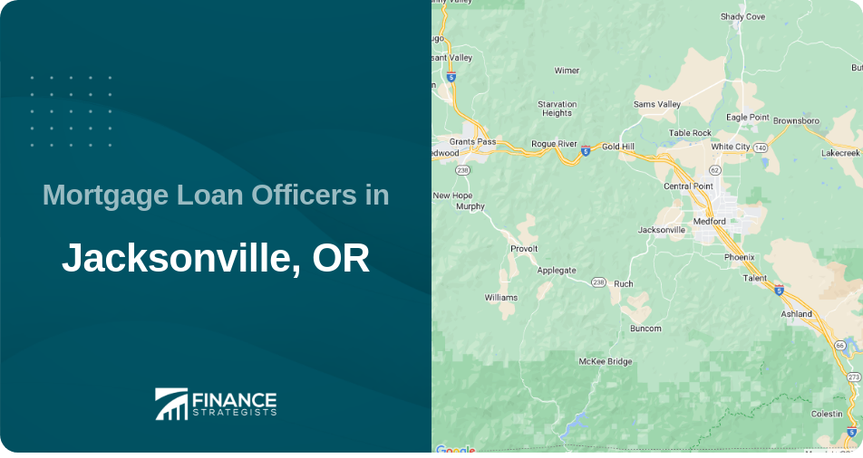 Mortgage Loan Officers in Jacksonville, OR