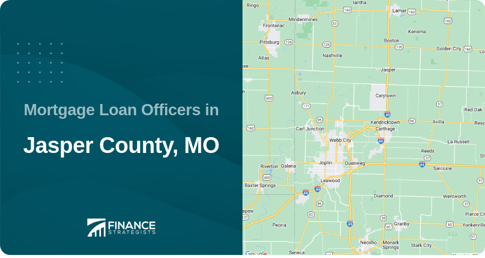 Mortgage Loan Officers in Jasper County, MO