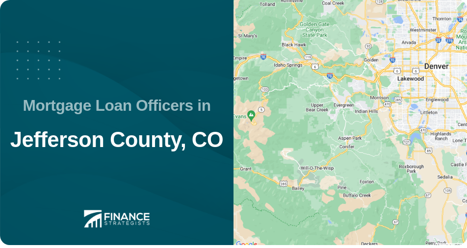 Mortgage Loan Officers in Jefferson County, CO