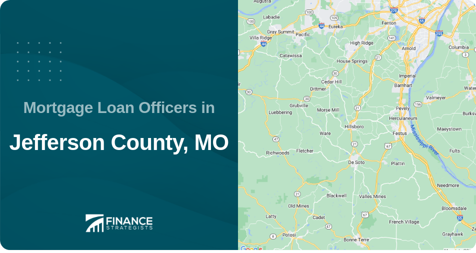 Mortgage Loan Officers in Jefferson County, MO