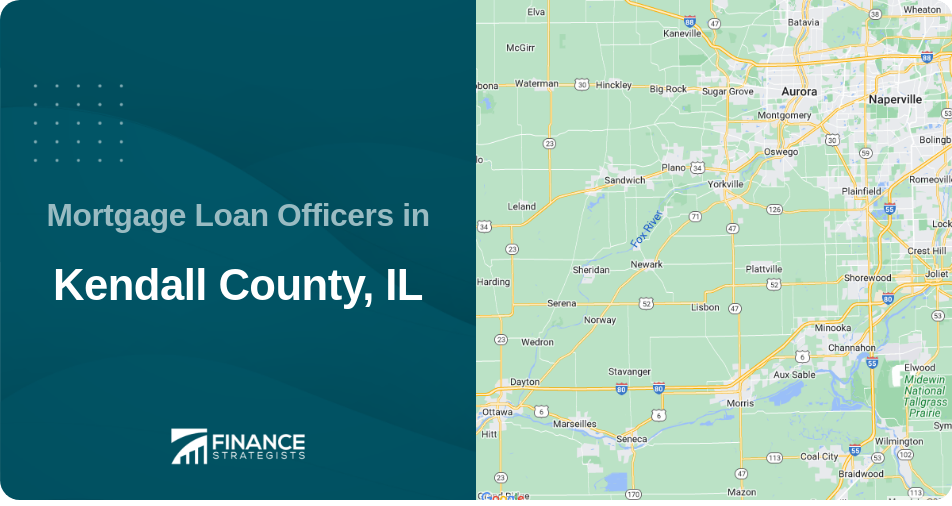 Mortgage Loan Officers in Kendall County, IL