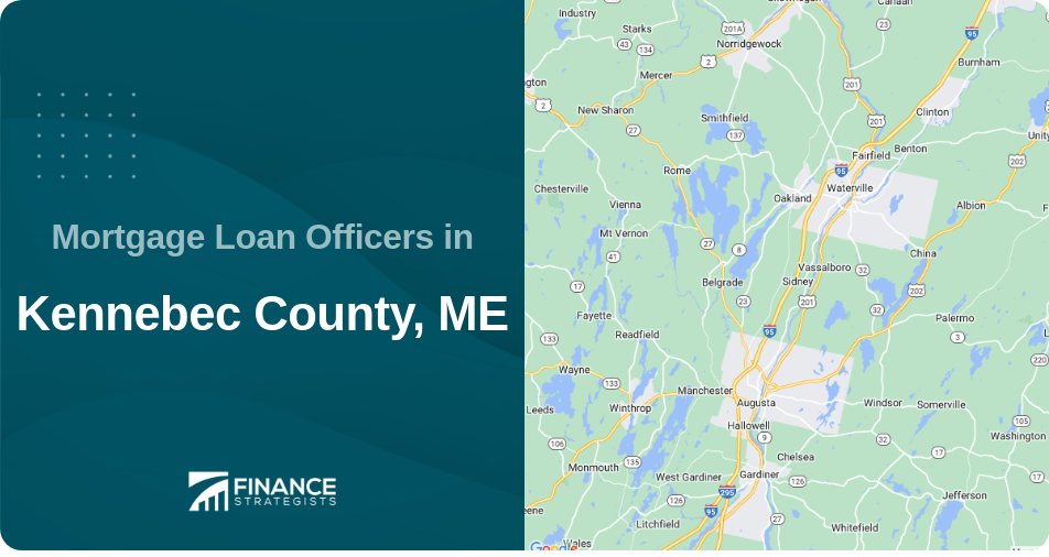 Mortgage Loan Officers in Kennebec County, ME