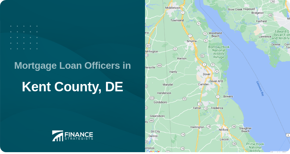 Mortgage Loan Officers in Kent County, DE